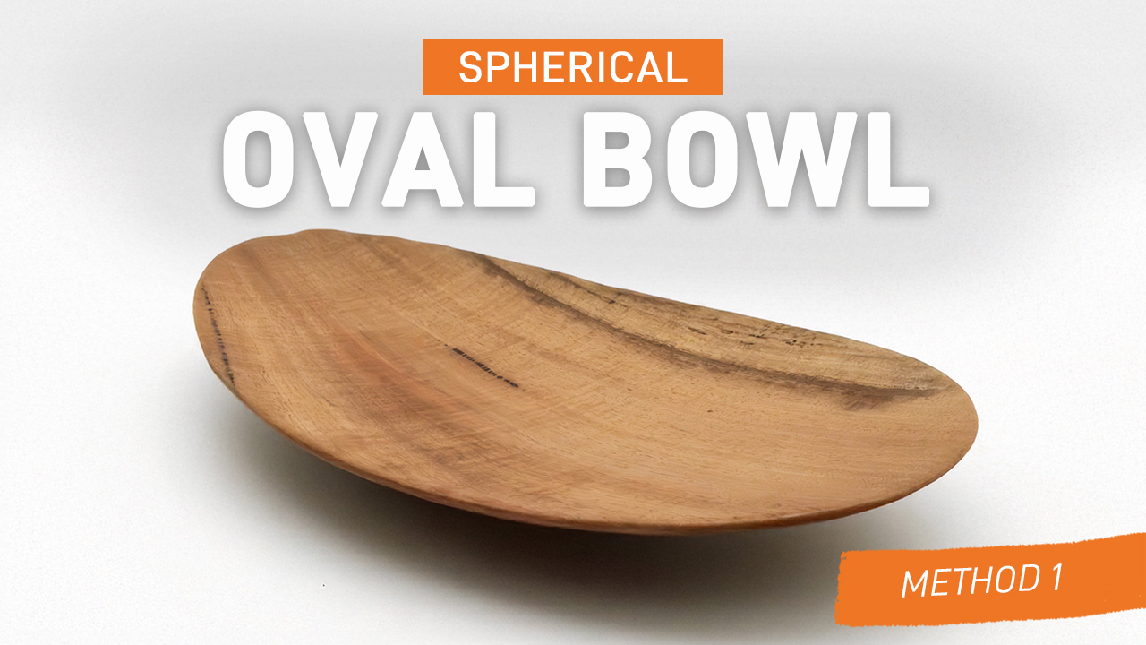 Method One: Carve An Oval Bowl