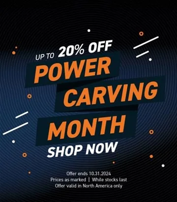 Power Carving Month